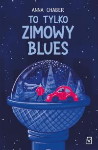 To tylko zimowy blues - okłakda ebooka