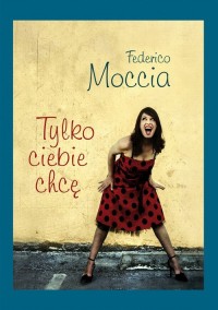 Tylko ciebie chcę - okłakda ebooka