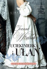 Uciekinierka i ułan - okłakda ebooka