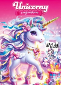 Unicorny z magicznej krainy - okładka książki