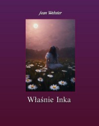 Właśnie Inka - okłakda ebooka