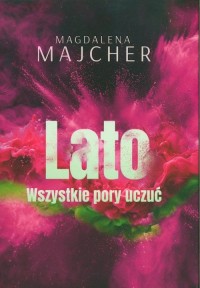 Wszystkie pory uczuć Lato - okładka książki
