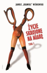 Życie skrojone na miarę. Tom 1 - okłakda ebooka