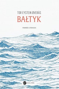 Bałtyk.. Podróż literacka - okłakda ebooka