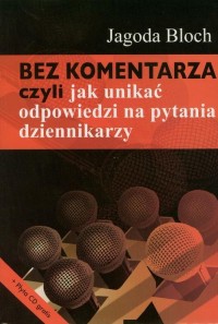 Bez komentarza czyli jak unikać - okłakda ebooka