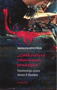 Całkowicie odmienna praktyka. Fenomenologia - okłakda ebooka