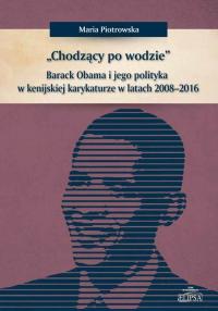 Chodzący po wodzie. Barack Obama - okłakda ebooka