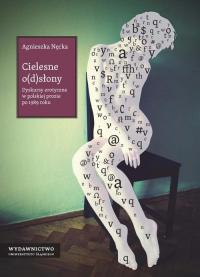 Cielesne o(d)słony. Dyskursy erotyczne - okłakda ebooka