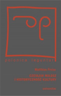 Czesław Miłosz i historyczność - okłakda ebooka
