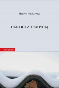 Dialogi z tradycją. Rozprawy i - okłakda ebooka