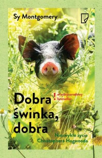 Dobra świnka, dobra. Niezwykłe - okłakda ebooka