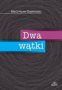 Dwa wątki - okłakda ebooka