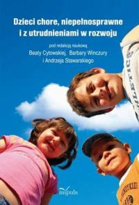 Dzieci chore, niepełnosprawne i - okłakda ebooka