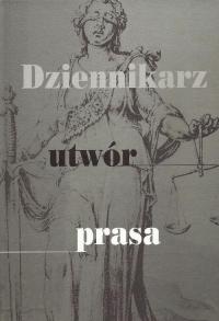 Dziennikarz, utwór, prasa. Księga - okłakda ebooka