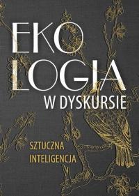 Ekologia w dyskursie. Sztuczna - okłakda ebooka