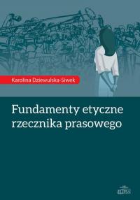Fundamenty etyczne rzecznika prasowego - okłakda ebooka