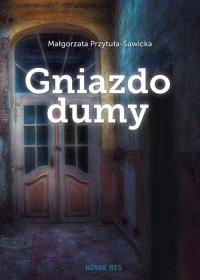 Gniazdo dumy - okłakda ebooka