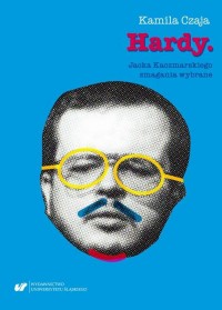 Hardy. Jacka Kaczmarskiego zmagania - okłakda ebooka