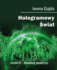 Hologramowy Świat 4. Molekuły Nowej - okłakda ebooka