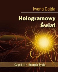 Hologramowy Świat. Energia Życia - okłakda ebooka