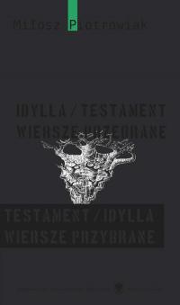 Idylla/testament. Wiersze przebrane. - okłakda ebooka