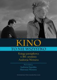 Kino to nie wszystko. Księga pamiątkowa - okłakda ebooka
