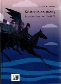 Komedia na miarę. Skamandryci w - okłakda ebooka