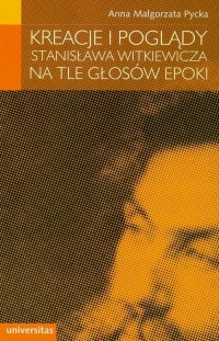 Kreacje i poglądy Stanisława Witkiewicza - okłakda ebooka