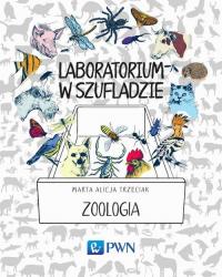 Laboratorium w szufladzie. Zoologia - okłakda ebooka