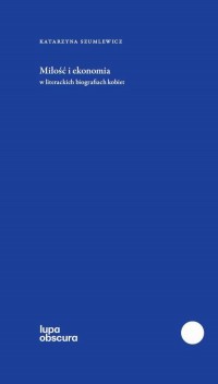 Miłość i ekonomia. w literackich - okłakda ebooka