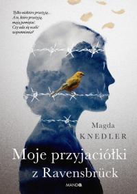 Moje przyjaciółki z Ravensbrück - okłakda ebooka