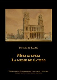 Msza ateusza. La messe de l’athée - okłakda ebooka