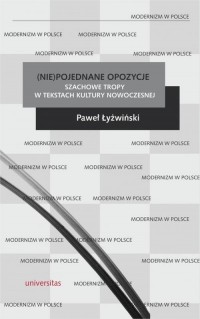 (Nie)pojednane opozycje. Szachowe - okłakda ebooka