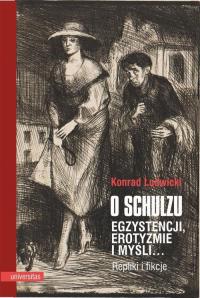 O Schulzu Egzystencji, erotyzmie - okłakda ebooka
