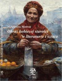 Obraz kobiecej starości w literaturze - okłakda ebooka