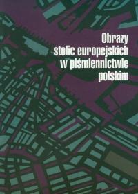 Obrazy stolic europejskich w piśmiennictwie - okłakda ebooka