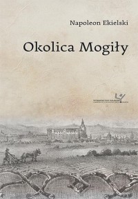 Okolica Mogiły - okłakda ebooka