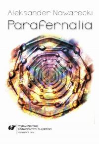 Parafernalia. O rzeczach i marzeniach - okłakda ebooka