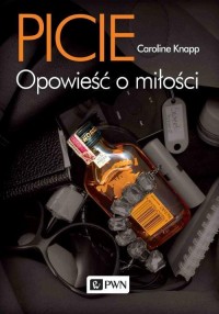Picie. Opowieść o miłości - okłakda ebooka
