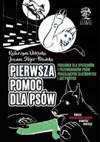 Pierwsza pomoc dla psów. Poradnik - okłakda ebooka