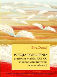 Poezja pokolenia przełomu wieków - okłakda ebooka