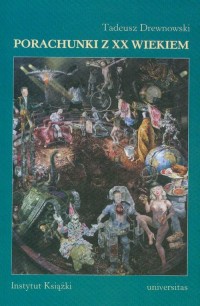 Porachunki z XX wiekiem Szkice - okłakda ebooka