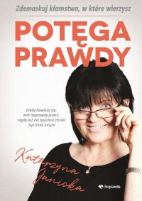 Potęga prawdy. Zdemaskuj kłamstwa - okłakda ebooka