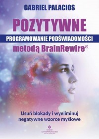 Pozytywne programowanie podświadomości - okłakda ebooka