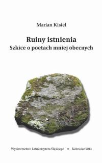 Ruiny istnienia. Szkice o poetach - okłakda ebooka