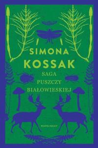 Saga Puszczy Białowieskiej - okłakda ebooka