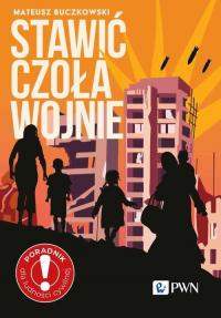 Stawić czoła wojnie. Zostać czy - okłakda ebooka