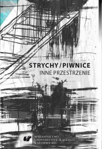 Strychy/piwnice. Inne przestrzenie - okłakda ebooka