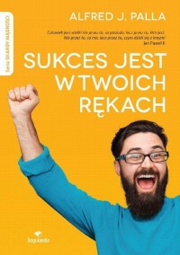 Sukces jest w twoich rękach - okłakda ebooka