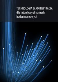 Technologia jako inspiracja dla - okłakda ebooka